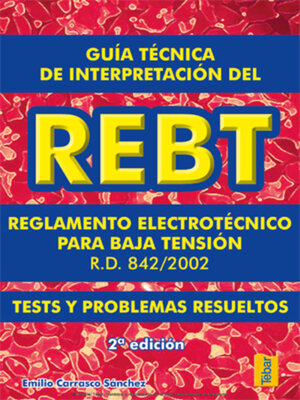 cover image of Guía técnica de interpretación del REBT (2ª ed.)